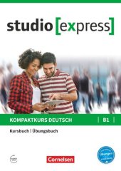 book Studio Express: Kurs- und Ubungsbuch B1