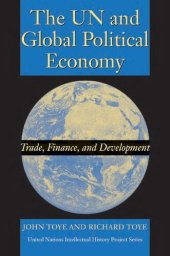 book The UN and Global Political Economy: Trade, Finance, and Development