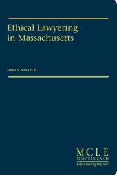 book Ethical Lawyering in Massachusetts