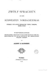 book Zwölf Sprachen aus dem Südwesten Nordamerikas (Pueblos- und Apache-Mundarten; Tonto, Tonkawa, Digger, Utah)