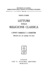 book Letture sulla religione classica: l'inno omerico a Demeter (Elementi per una tipologia del mito)