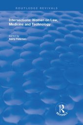book Intersections: Women on Law, Medicine and Technology