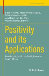 book Positivity and its applications : Positivity X, 8-12 July 2019, Pretoria, South Africa