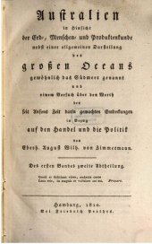 book Australien in Hinsicht der Erd-, Menschen- und Produktenkunde nebst einer allgemeinen Darstellung des großen Oceans gewöhnlich das Südmeer genannt