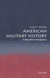 book American Military History: A very short Introduction