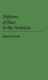 book Patterns of Race in the Americas