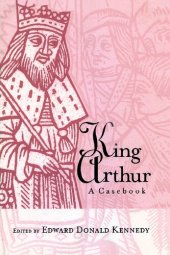 book King Arthur: A Casebook