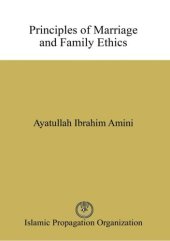 book Principles of Marriage and Family Ethics