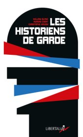 book Les Historiens de garde