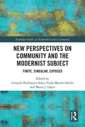 book New Perspectives on Community and the Modernist Subject: Finite, Singular, Exposed