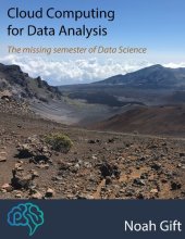 book Cloud Computing for Data Analysis The missing semester of Data Science