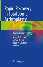 book Rapid Recovery in Total Joint Arthroplasty. Contemporary Strategies