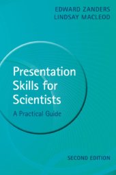 book Presentation Skills For Scientists: A Practical Guide