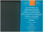 book Le contrôle de proportionnalité dans le contentieux de la constitutionnalité et de la légalité: En France, Allemagne et Angleterre