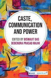 book Caste, Communication and Power