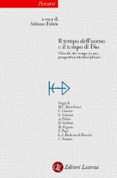 book Il tempo dell'uomo e il tempo di Dio. Filosofie del tempo in una prospettiva interdisciplinare