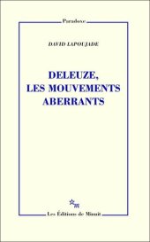 book Deleuze, les mouvements aberrants