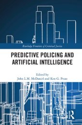 book Predictive Policing and Artificial Intelligence