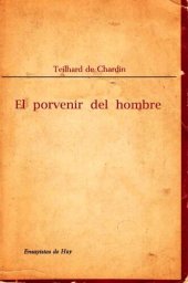 book El porvenir del hombre