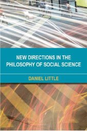 book New Directions in the Philosophy of Social Science: The Heterogeneous Social