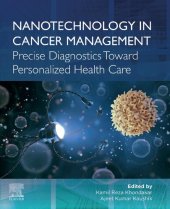 book Nanotechnology in Cancer Management: Precise Diagnostics toward Personalized Health Care