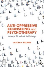 book Anti-Oppressive Counseling and Psychotherapy: Action for Personal and Social Change