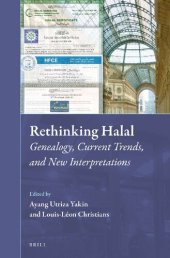 book Rethinking Halal: Genealogy, Current Trends, and New Interpretations