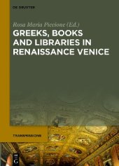 book Greeks, Books and Libraries in Renaissance Venice