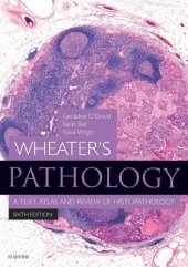 book Wheater’s Pathology. A Text, Atlas And Review Of Histopathology