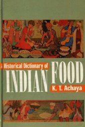 book A historical dictionary of Indian food