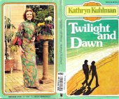 book Twilight and Dawn - Kathryn Kuhlman (1976) (SEARCHABLE)