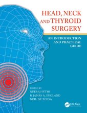 book Head, neck and thyroid surgery : an introduction and practical guide