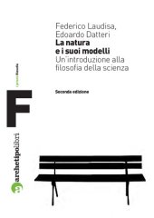 book La natura e i suoi modelli. Un'introduzione alla filosofia della scienza