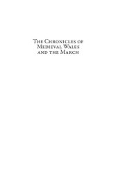 book The Chronicles of Medieval Wales and the March: New Contexts, Studies, and Texts