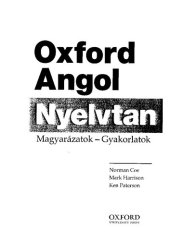 book Oxford angol nyelvtan: Magyarázatok, gyakorlatok