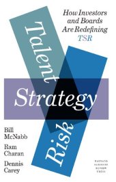 book Talent, Strategy, Risk: How Investors and Boards Are Redefining TSR