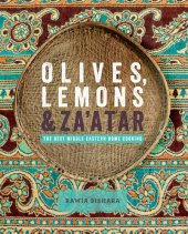 book Olives, Lemons & Za'atar: The Best Middle Eastern Home Cooking