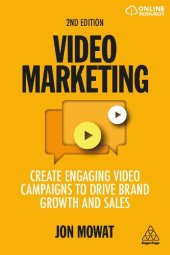 book Video Marketing: Create Engaging Video Campaigns to Drive Brand Growth and Sales