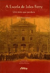 book A escola de Jules Ferry: um mito que perdura