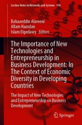 book The Importance of New Technologies and Entrepreneurship in Business Development: In The Context of Economic Diversity in Developing Countries: The Impact of New Technologies and Entrepreneurship on Business Development