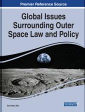 book Global Issues Surrounding Outer Space Law and Policy