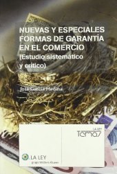 book Nuevas y especiales formas de garantía en el comercio: (estudio sistemático y crítico)