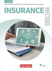 book Matters Wirtschaft - Insurance Matters 3rd edition - B1-Mitte B2 - Schülerbuch: Englisch für Kaufleute für Versicherungen und Finanzen