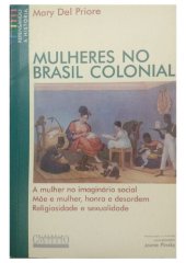 book Mulheres no Brasil Colonial