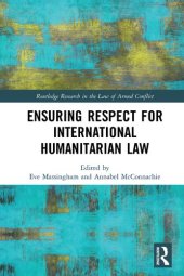 book Ensuring Respect for International Humanitarian Law