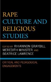 book Rape Culture and Religious Studies: Critical and Pedagogical Engagements