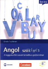 book Angol szókincs: A leggyakoribb szavak tematikus gyűjteménye