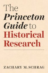 book The Princeton Guide to Historical Research