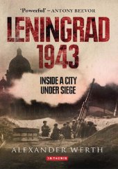 book Leningrad 1943: Inside a City Under Siege