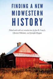 book Finding a New Midwestern History